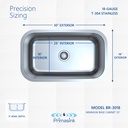 BR-3018 precision sizing - 30 x 18 exterior, 28 x 16 interior, 9 inch deep